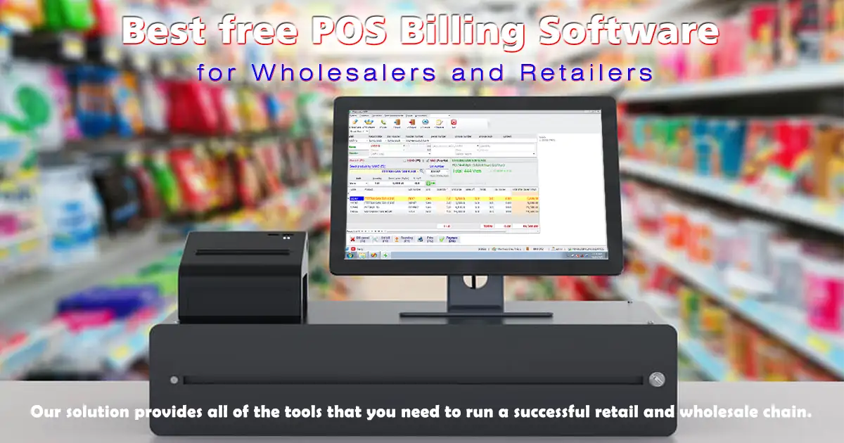 11 Best free POS Billing Software features needed for Wholesale and Retail Stores