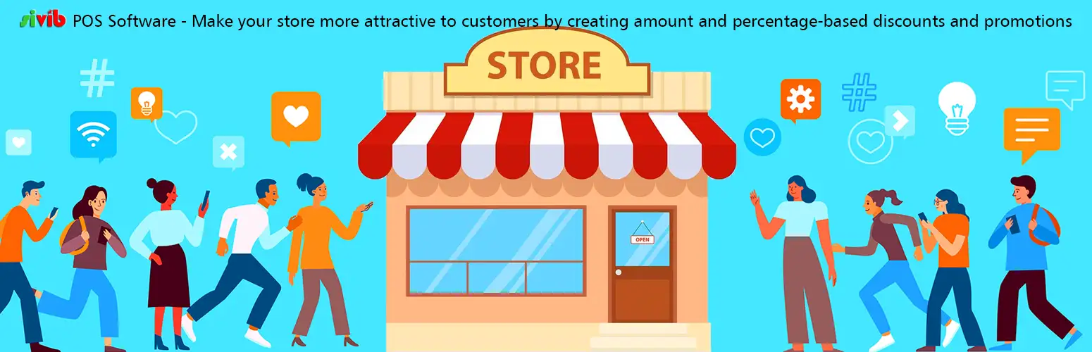 Make your store more attractive to customers by advertising and sales promotion management